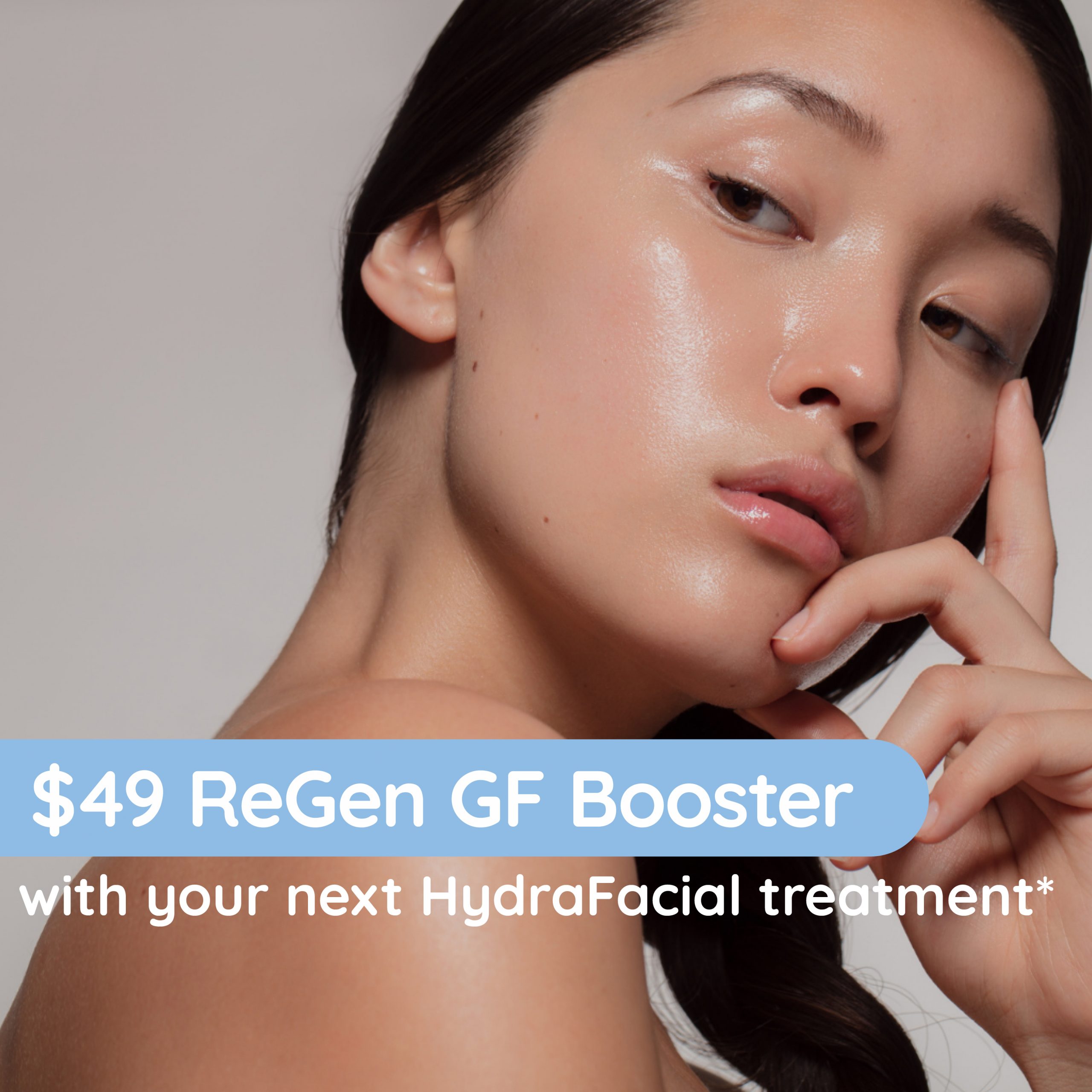 hydrafacial special perth - regen gf booster